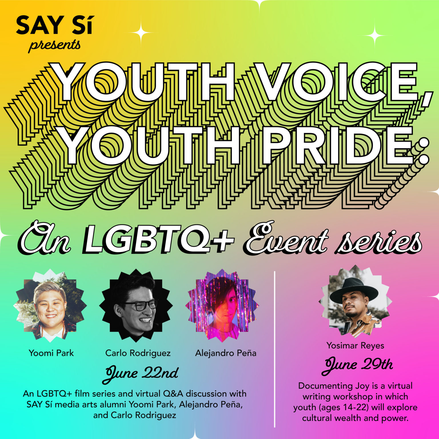 SAY Sí Presents, Youth Voice, Youth Pride An LGBTQ+ Event Series SAY Sí