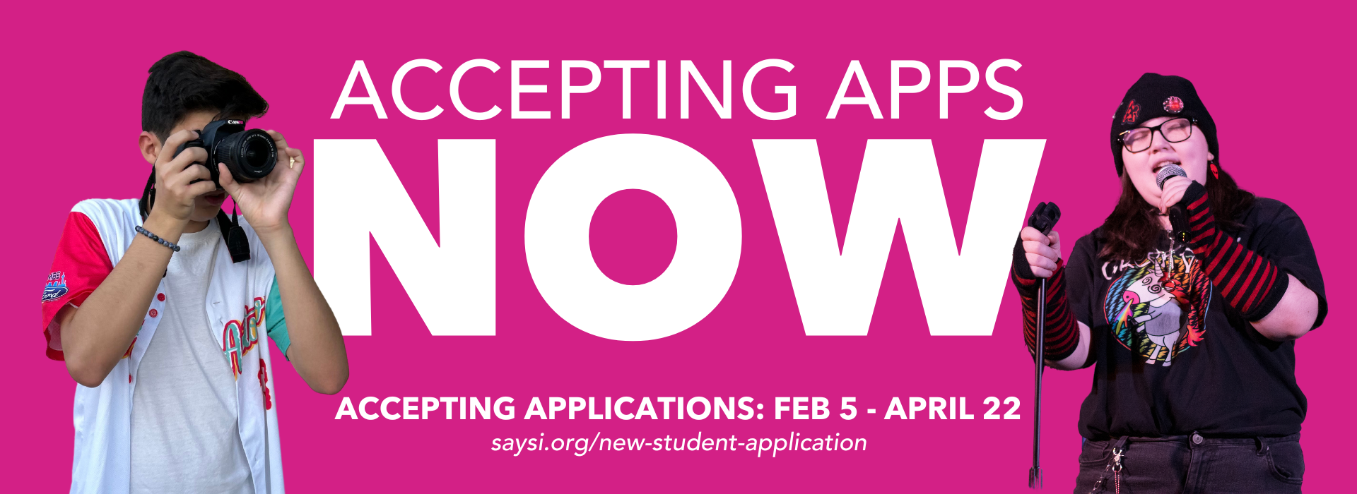 Here is a graphic of large white text on a magenta background. It reads, "Accepting Applications NOW!"